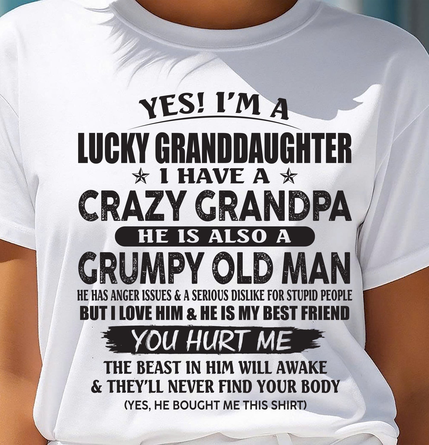 LUCKY GRANDDAUGHTER OF CRAZY GRANDPA - PERFECT GIFT FOR YOUR GRANDDAUGHTER FROM GRANDPA - LUNA00 (SKU10-150-00)