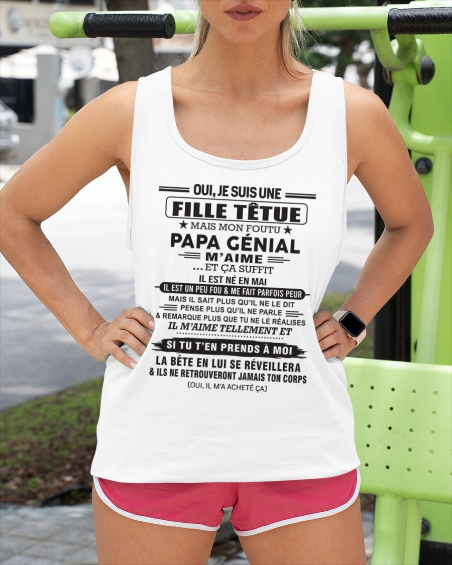 MAI - Oui, je suis une fille têtue – T-shirt | Cadeau d’anniversaire de papa pour sa fille - LUNA05 / fr05 (SKU12-214-05)