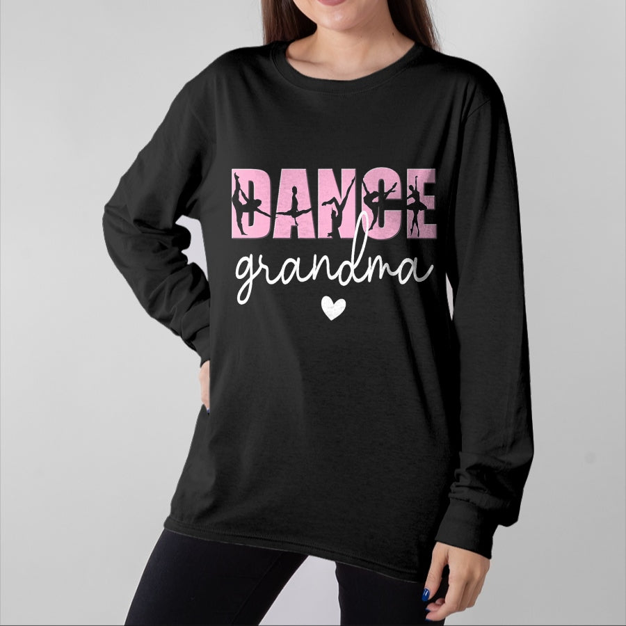 Best Grandma Shirt, Proud Grandma Unisex T-Shirt/Hoodie/Sweatshirt HLT00 - Dance Grandma Of A Dancer Grandmother , Happy Mother's Day T-Shirt