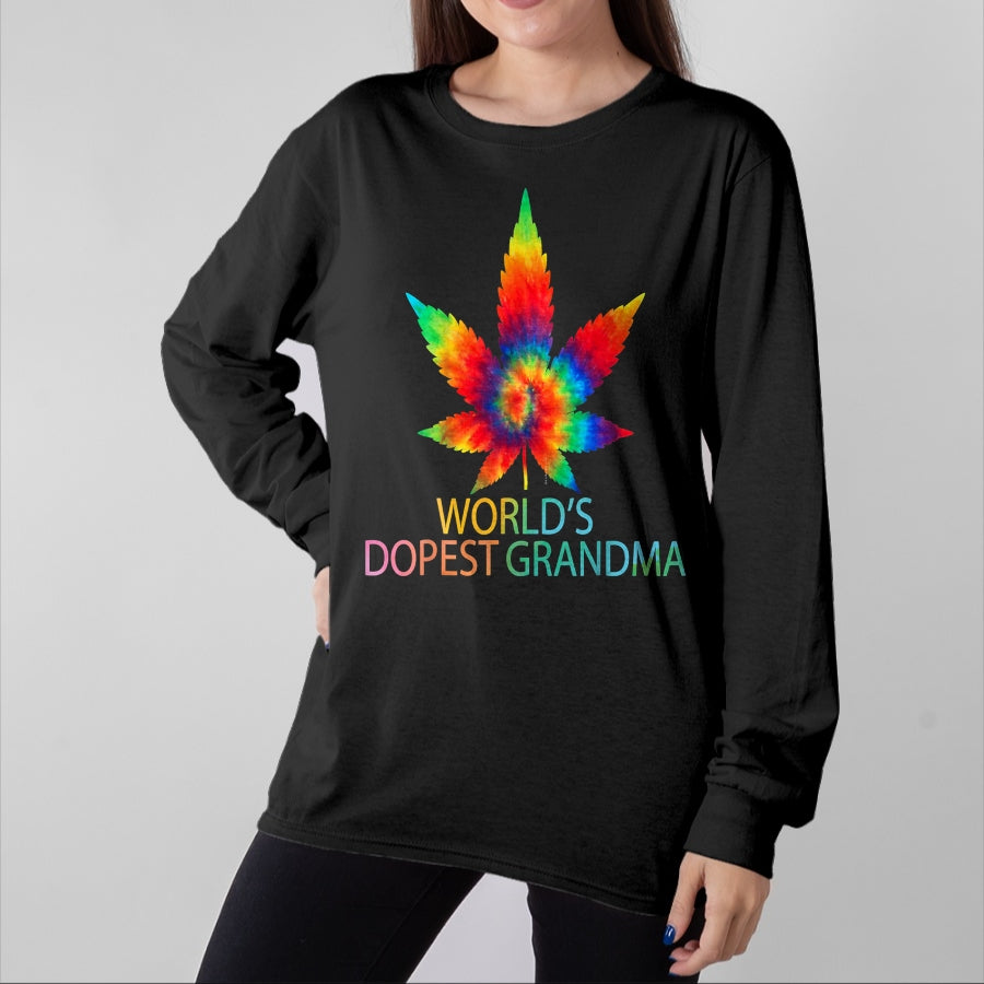 Best Grandma Shirt, Proud Grandma Unisex T-Shirt/Hoodie/Sweatshirt HLT00 - Funny World's Dopest Grandma Weed marijuana T-Shirt