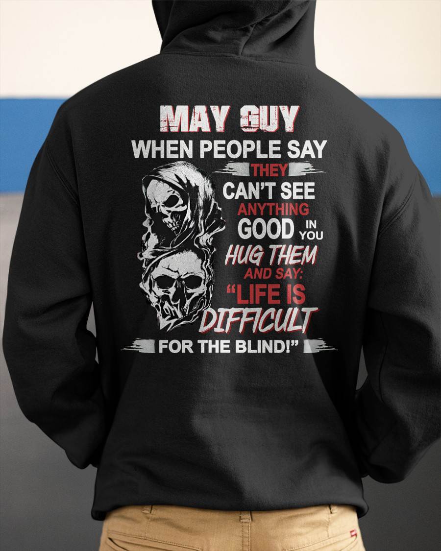 MAY - HUG THEM AND SAY... - BIRTHDAY T-SHIRT FOR MEN - SNOW05 (SKU12-253-05)