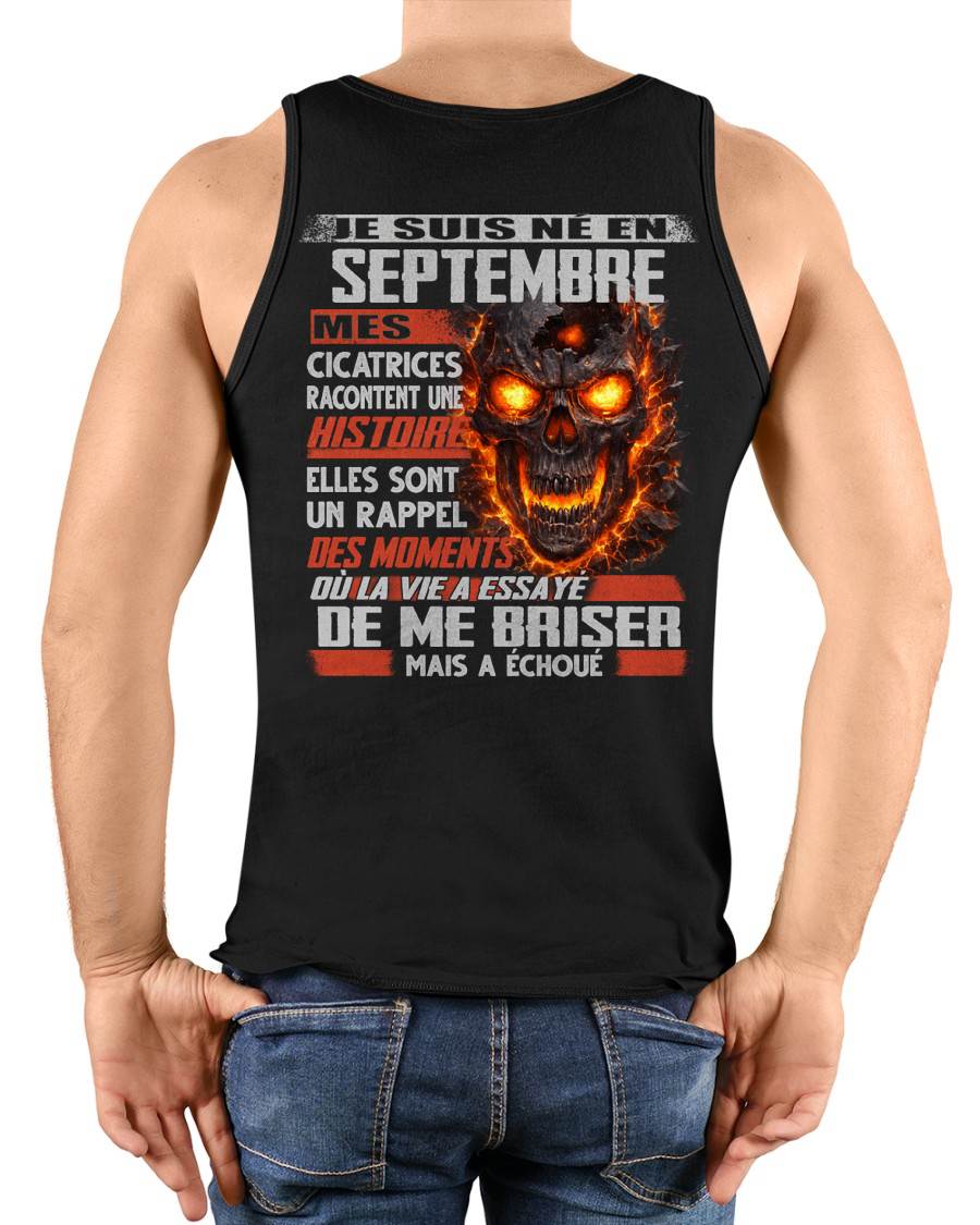 Je Suis Né en Septembre – Mes Cicatrices Racontent Une Histoire | T-Shirt Homme Fort - LUNA09 (SKU26T-01175-09)