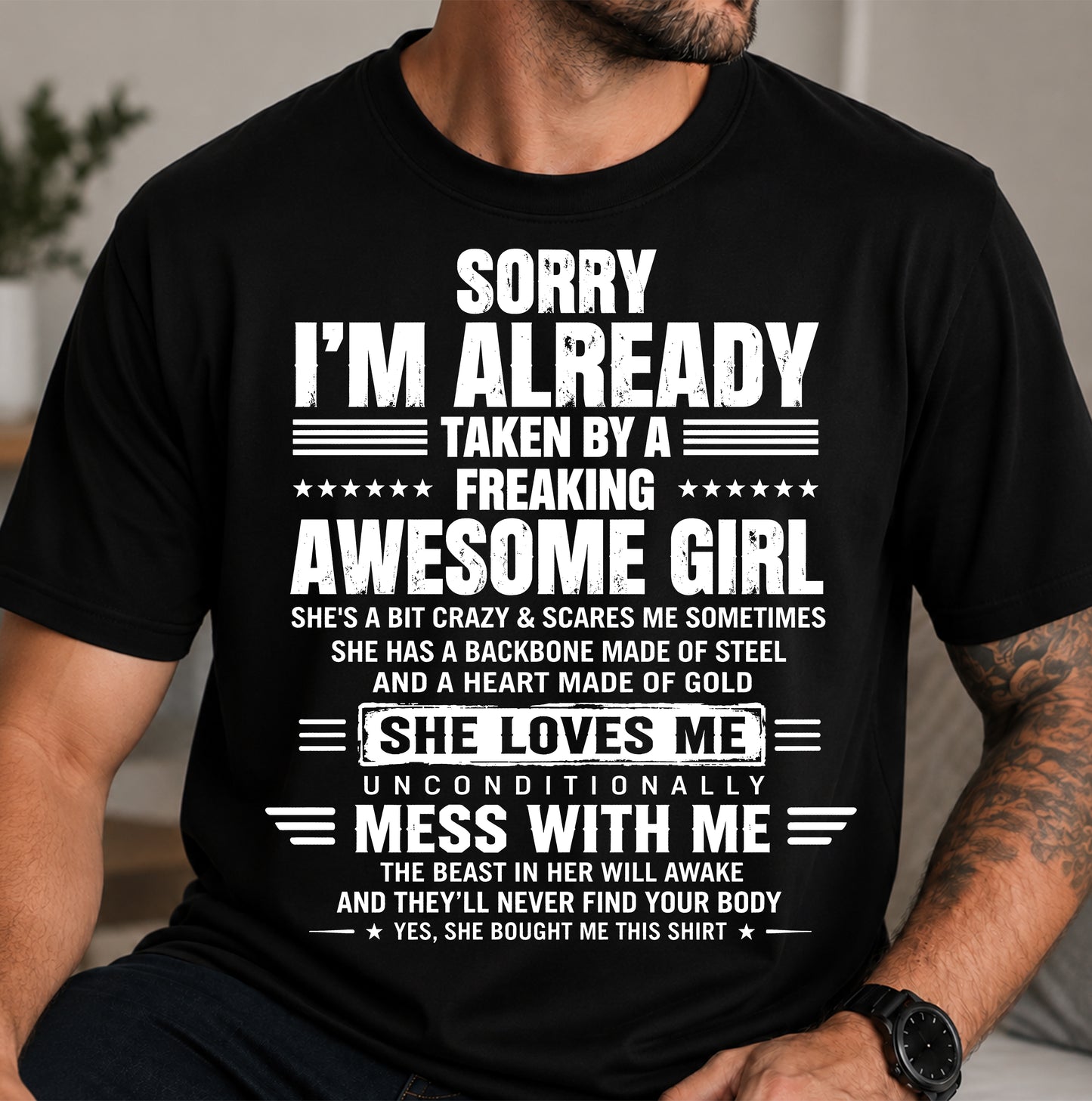 SORRY I’M ALREADY TAKEN BY A FREAKING AWESOME GIRL – SHIRT FROM WIFE TO HUSBAND – LUNA00 (SKU2608-568-00)