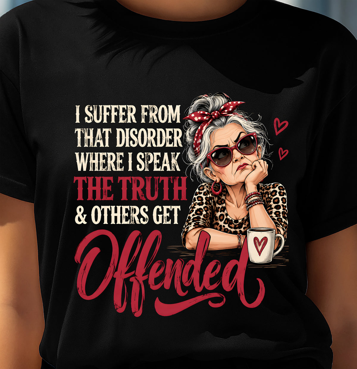 I SPEAK THE TRUTH, EVEN IF OTHERS GET OFFENDED - SHIRT FOR WOMEN - LUNA00 (SKU2609-326-00)