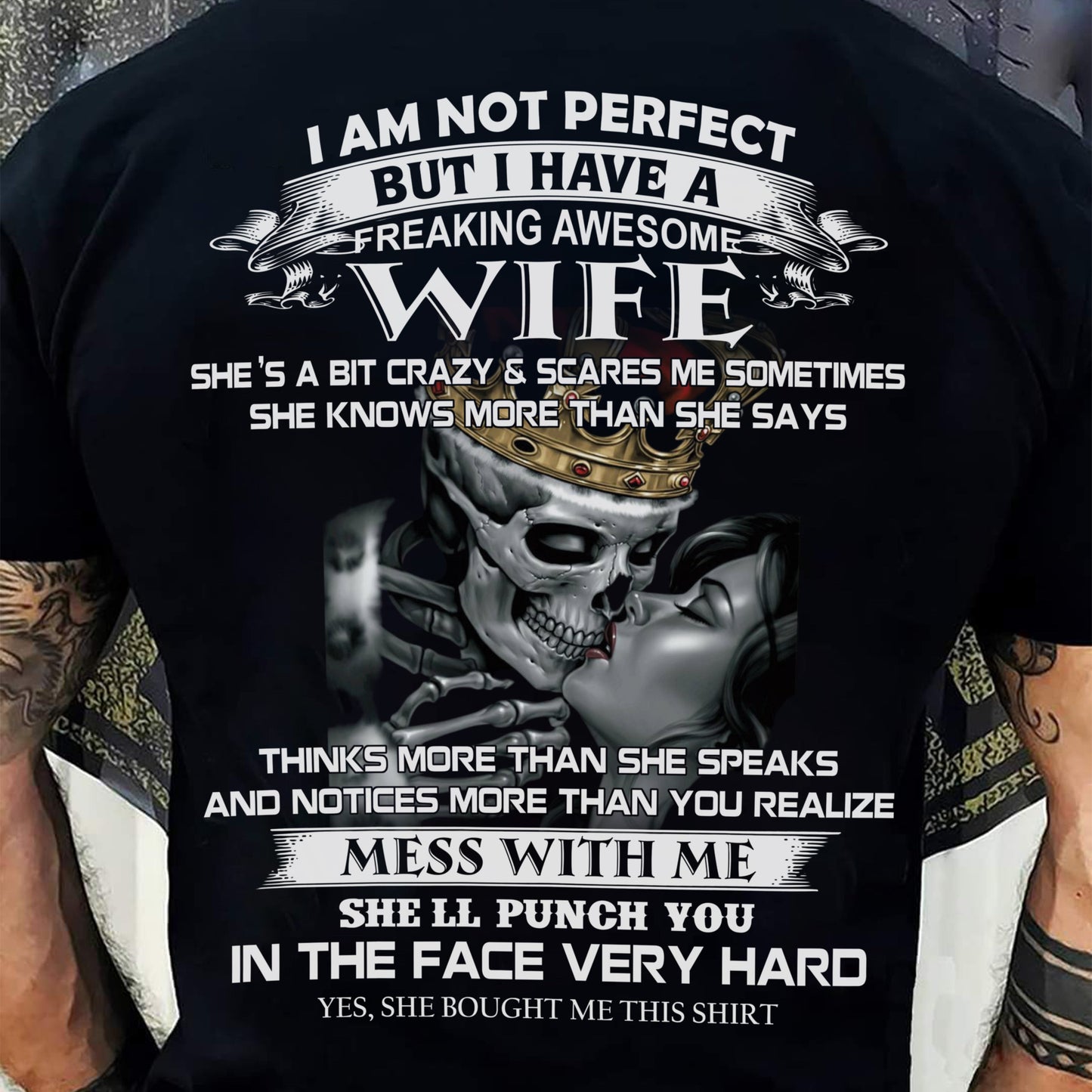 I Am Not Perfect But I Have A Freaking Awesome Wife - Gift For Husband From Wife - LUNA00 (SKU06-34-00)