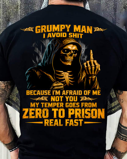 GRUMPY MAN — I AVOID SHIT BECAUSE I'M AFRAID OF MY TEMPER - SHIRT FOR MEN - LUNA00 (SKU2609-368-00)