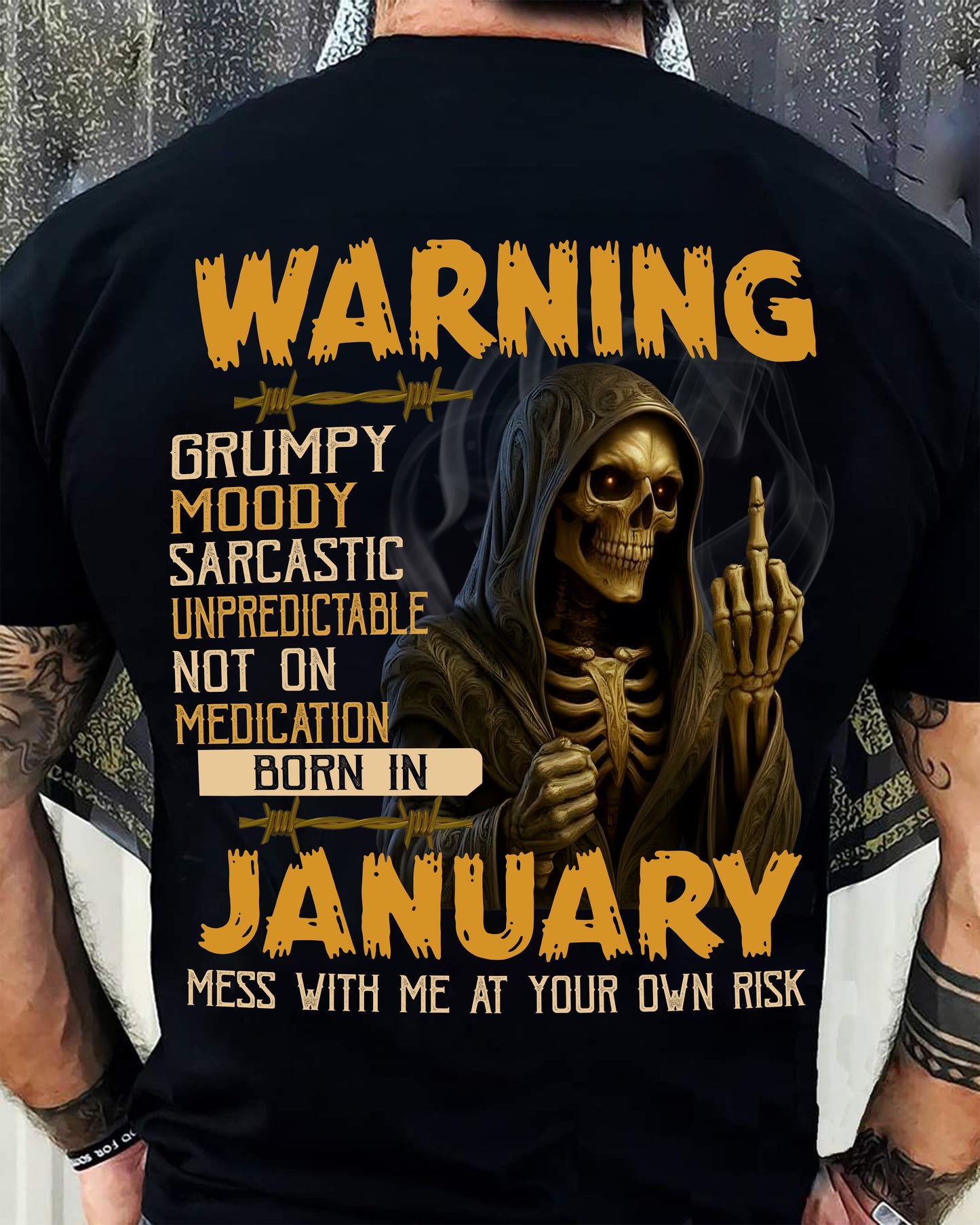 JANUARY - WARNING GRUMPY MOODY - BIRTHDAY T-SHIRT FOR MEN - EBIL01 (SKU26T-01-07-01)