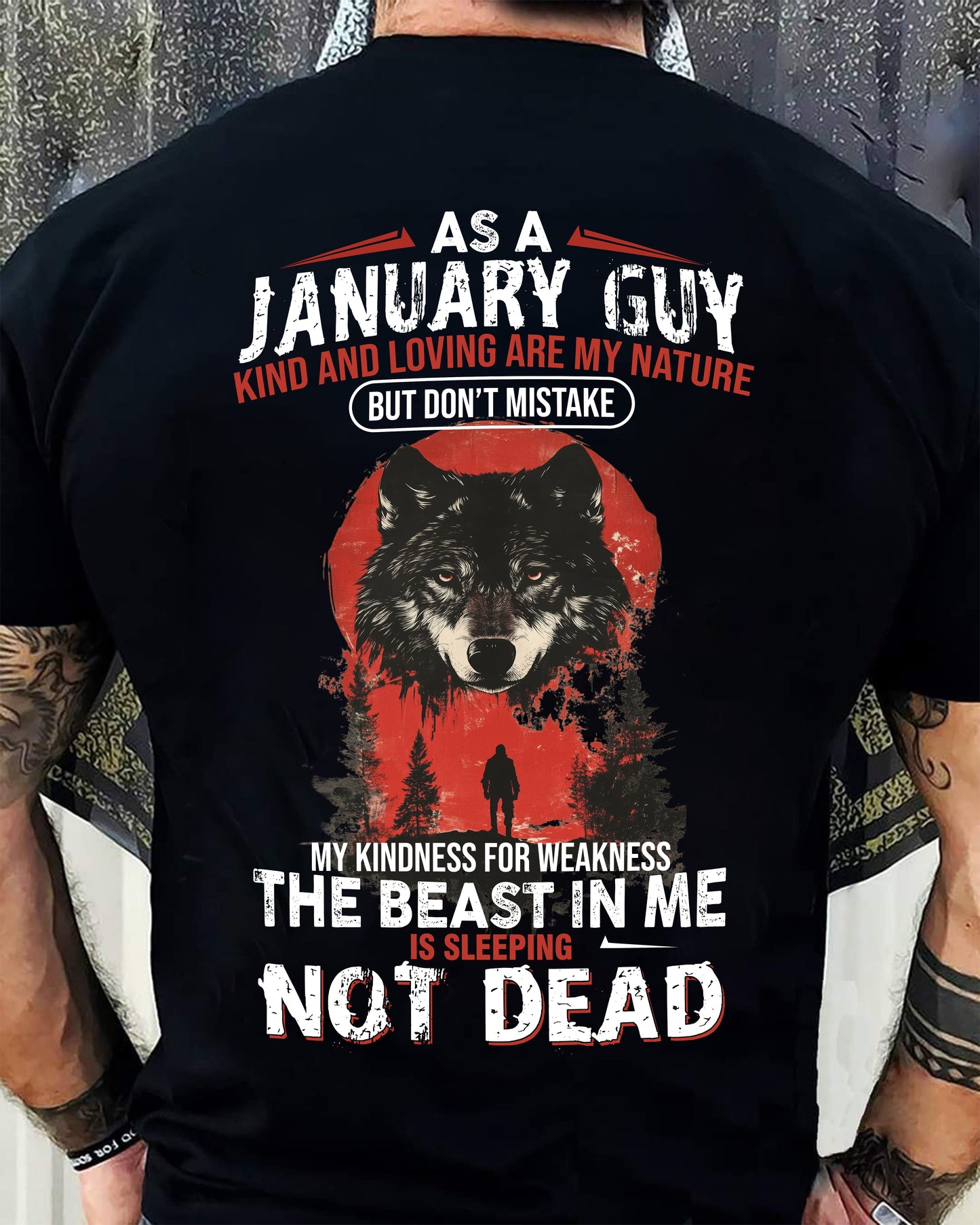 JANUARY - KIND AND LOVING ARE MY NATURE - BIRTHDAY T-SHIRT FOR MEN - EBIL01 (SKU26T-01-17-01)