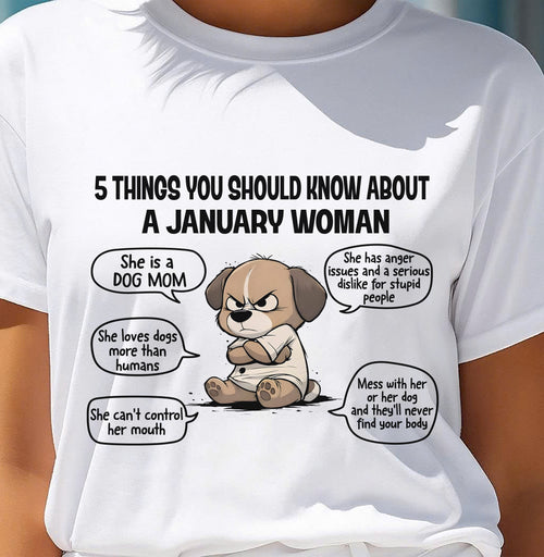 JANUARY SHIRT, 5 THINGS YOU SHOULD KNOW ABOUT THIS WOMAN - LUNA01 (SKU2604-311-01)