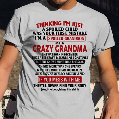 DECEMBER - I'M A SPOILED GRANDSON OF A CRAZY GRANDMA - From Grandma - NINA12 (SKU-GMS1-NTT12)