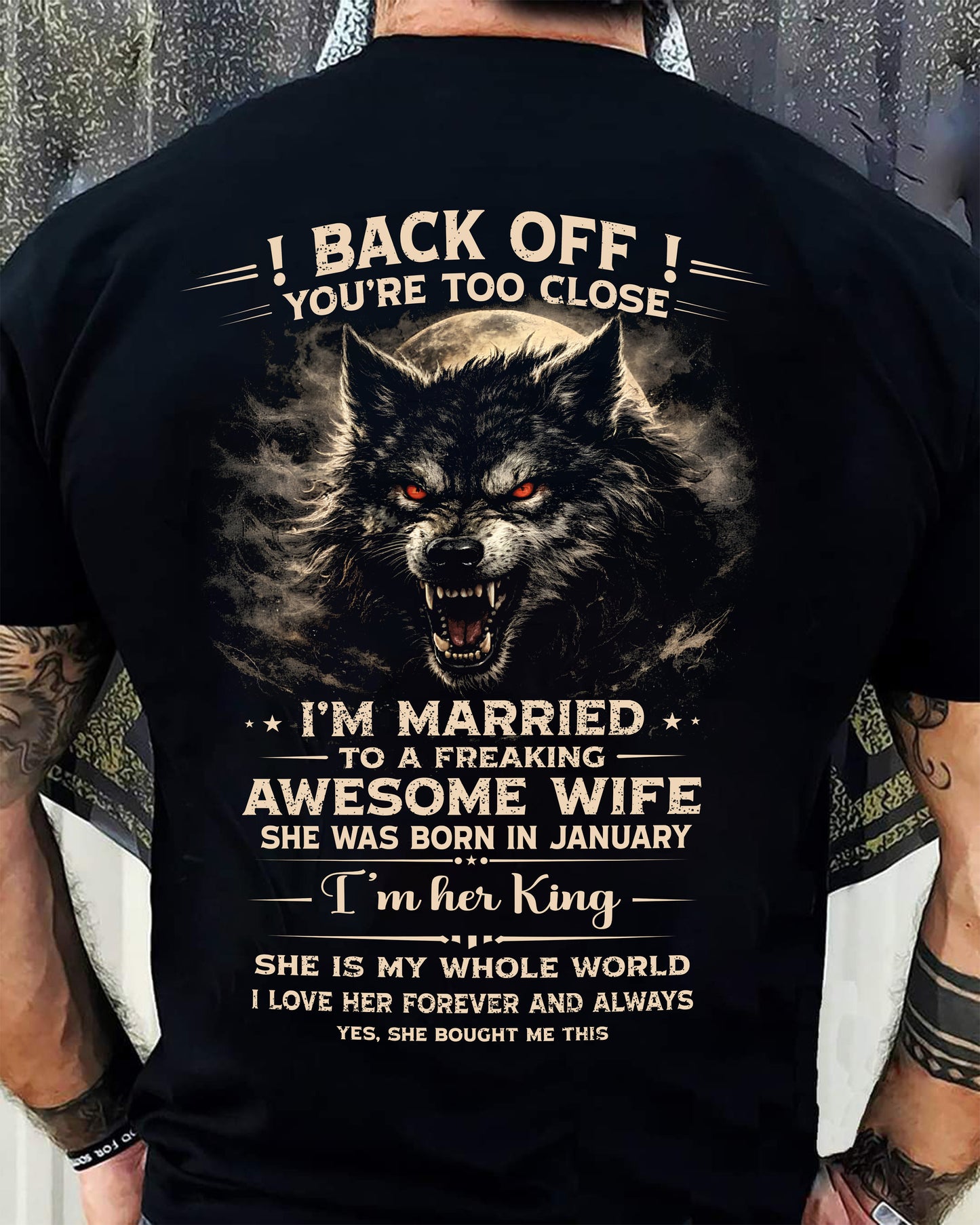 JANUARY - BACK OFF! YOU'RE TOO CLOSE - GIFT FROM WIFE - EBIL01 (SKU26T-01-25-01)