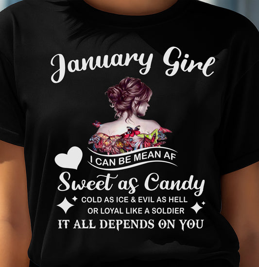 January Girl T-Shirt – Sweet As Candy, Cold As Ice - Birthday Gift for Women - LUNA01 (SKU26T-01-38-01)