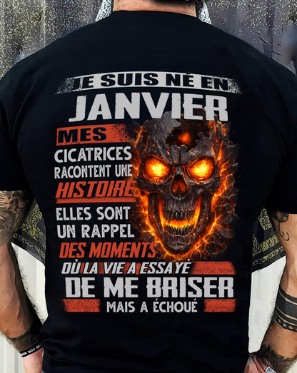 Je Suis Né en Janvier – Mes Cicatrices Racontent Une Histoire | T-Shirt Homme Fort - LUNA01 (SKU26T-01175-01)
