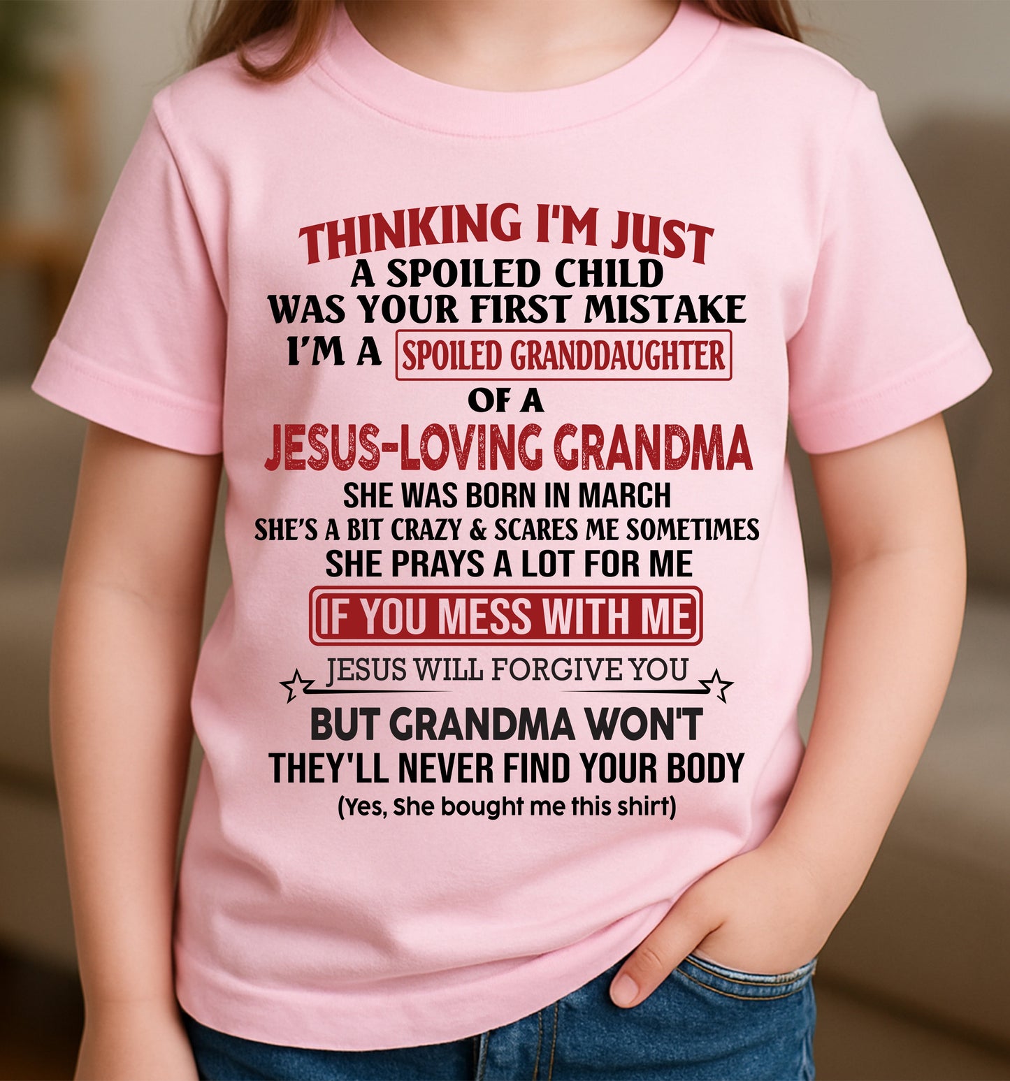 Christian Girl Shirt – Spoiled by Grandma March Edition – From Grandma to Granddaughter NINA03 (SKU07-181-03)