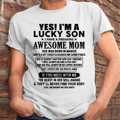 March - I am Lucky Son - Gift For Son From Mom - LUNA03 - (SKU-T1206LMS-03)