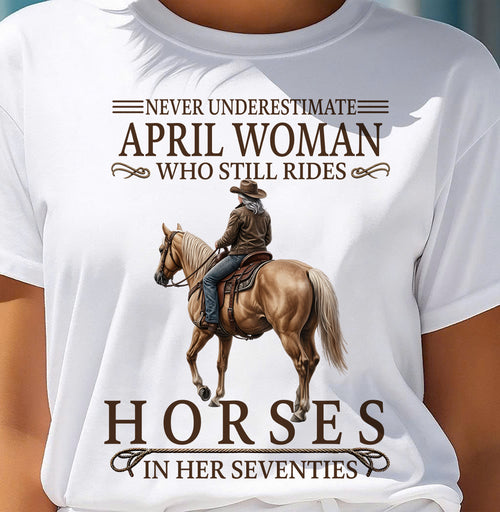 APRIL SHIRT, A WOMAN WHO STILL RIDES HORSES IN HER SEVENTIES - LUNA04 (SKU2604-287-04)