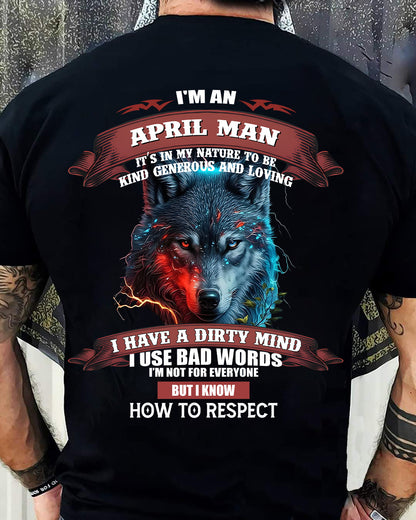 APRIL - KNOW HOW TO RESPECT - BIRTHDAY T-SHIRT FOR MEN - LUNA04 (SKU12-162-04)