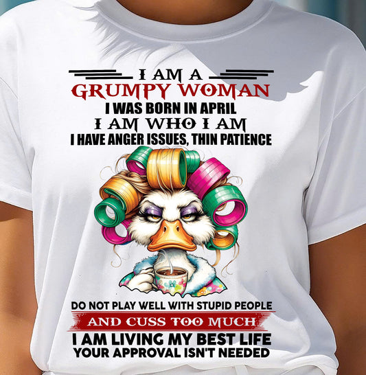 APRIL - GRUMPY WOMAN - BIRTHDAY SHIRT FOR WOMEN - EBIL04 (SKU26T-01-22-04)