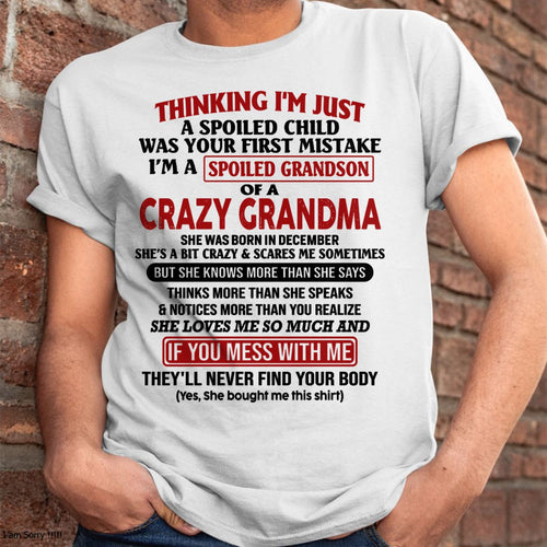 DECEMBER - I'M A SPOILED GRANDSON OF A CRAZY GRANDMA - From Grandma - NINA12 (SKU-GMS1-NTT12)