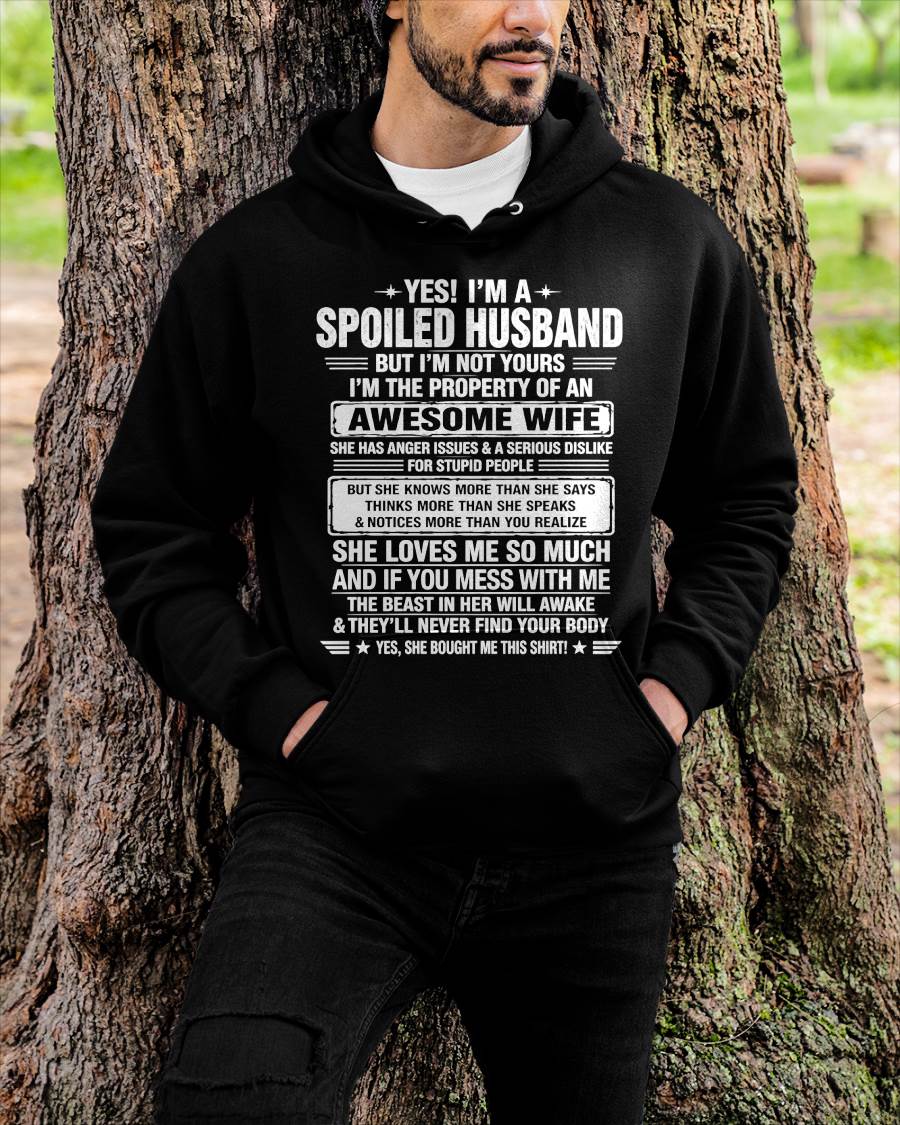 I'M A SPOILED HUSBAND BUT I'M NOT YOURS - SHIRT FROM WIFE TO HUSBAND – LUNA00 (SKU2608-628-00)