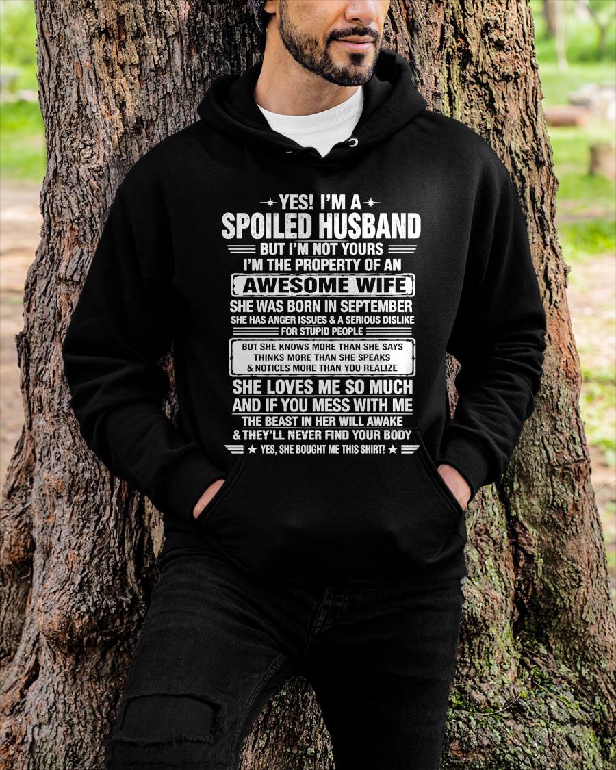 SEPTEMBER - I'M A SPOILED HUSBAND BUT I'M NOT YOURS - SHIRT FROM WIFE TO HUSBAND – LUNA09 (SKU2608-628-09)