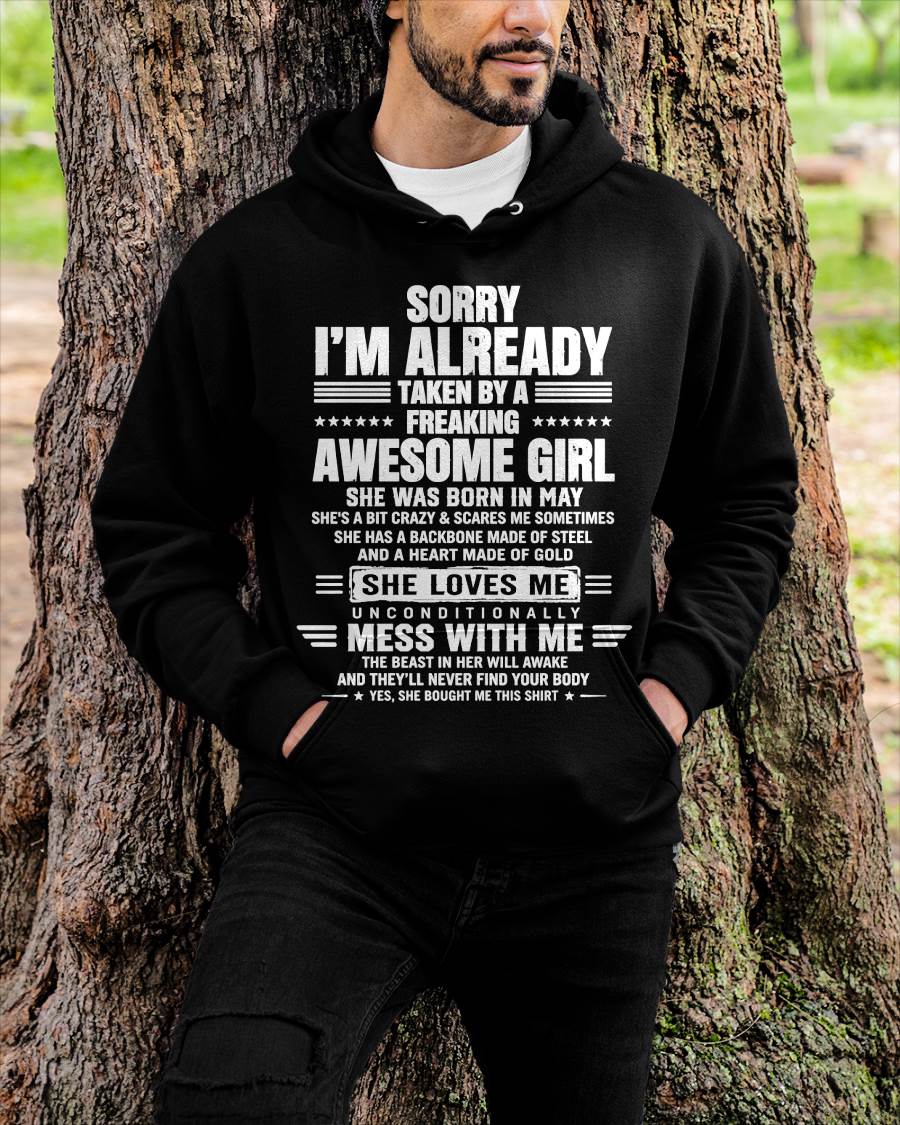 MAY – SORRY I’M ALREADY TAKEN BY A FREAKING AWESOME GIRL – SHIRT FROM WIFE TO HUSBAND – LUNA05 (SKU2608-568-05)
