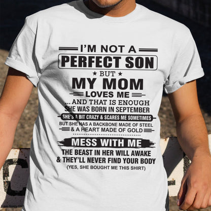 September - "I'M NOT A PERFECT SON BUT MY MOM LOVES ME" - Birthday Gift From September Mom / Woman - LUNA09 (SKU10-147-09)