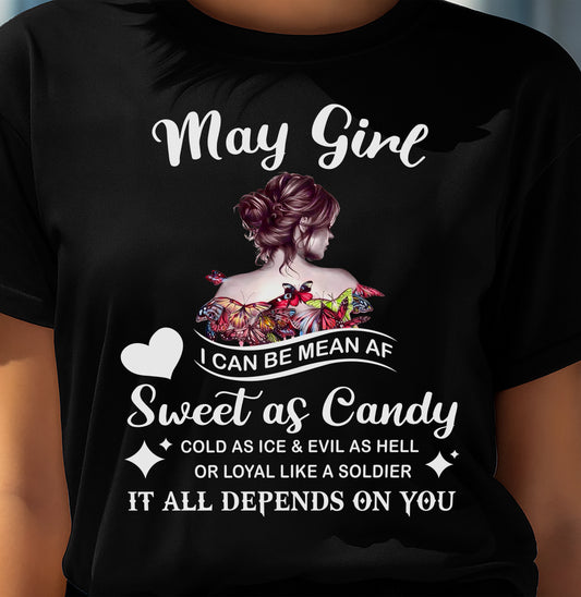 May Girl T-Shirt – Sweet As Candy, Cold As Ice - Birthday Gift for Women - LUNA05 (SKU26T-01-38-05)