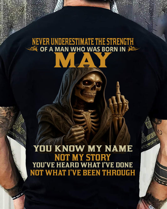 MAY - NEVER UNDERESTIMATE - BIRTHDAY T-SHIRT FOR MEN - LUNA05 (SKU26T-01-06-05)