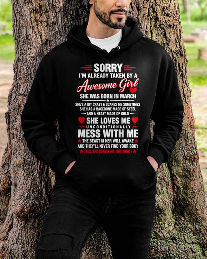 MARCH - SORRY I'M ALREADY TAKEN BY A AWESOME GIRL - SHIRT FROM WIFE TO HUSBAND – LUNA03 (SKU2609-64-03)