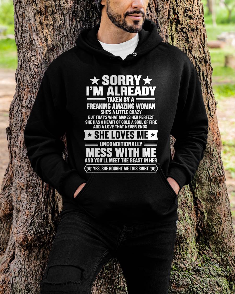 SORRY I’M ALREADY TAKEN BY A FREAKING AMAZING WOMAN - SHIRT FROM WIFE TO HUSBAND - LUNA00 (SKU2609-162-00)