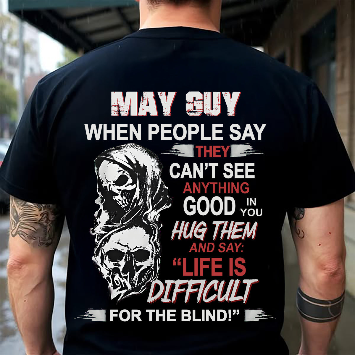 MAY - HUG THEM AND SAY... - BIRTHDAY T-SHIRT FOR MEN - SNOW05 (SKU12-253-05)