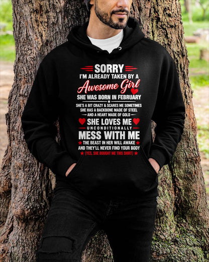 FEBRUARY - SORRY I'M ALREADY TAKEN BY A AWESOME GIRL - SHIRT FROM WIFE TO HUSBAND – LUNA02 (SKU2609-64-02)