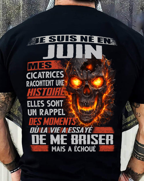 Je Suis Né en Juin – Mes Cicatrices Racontent Une Histoire | T-Shirt Homme Fort - LUNA06 (SKU26T-01175-06)