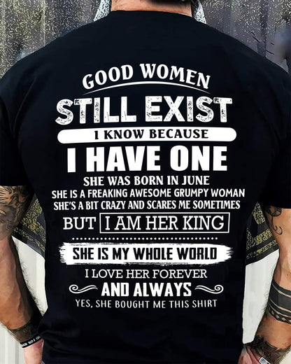 JUNE - GOOD WOMEN STILL EXIST - PERFECT GIFT FROM WIFE, GIRLFRIEND - LUNA06 (SKU12-306-06)