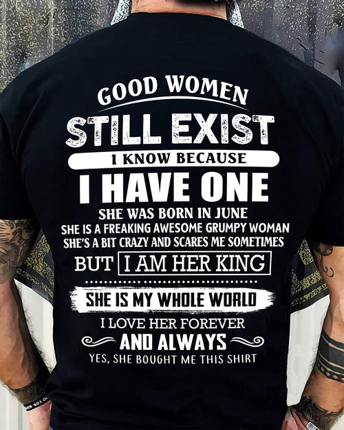 JUNE - GOOD WOMEN STILL EXIST - PERFECT GIFT FROM WIFE, GIRLFRIEND - LUNA06 (SKU12-306-06)