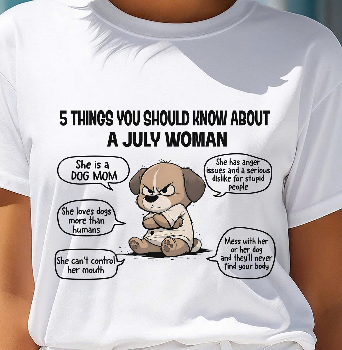 JULY SHIRT, 5 THINGS YOU SHOULD KNOW ABOUT THIS WOMAN - LUNA07 (SKU2604-311-07)