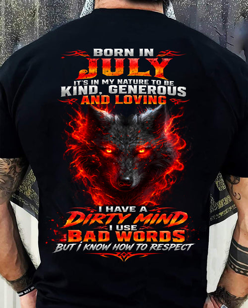 JULY - I’M KIND, GENEROUS AND LOVING, WITH A DIRTY MIND, A FOUL MOUTH, AND RESPECT FOR OTHERS - SHIRT FOR MEN - LUNA07 (SKU2610-80-07)