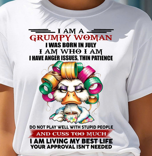 JULY - GRUMPY WOMAN - BIRTHDAY SHIRT FOR WOMEN - EBIL07 (SKU26T-01-22-07)