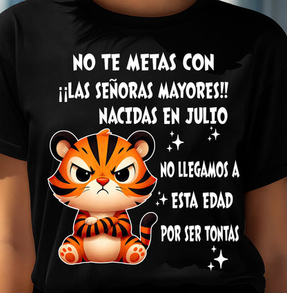 JULIO SHIRT, NO TE METAS CON MUJERES MAYORES - FMA LUNA07 (SKU2604-164-07)