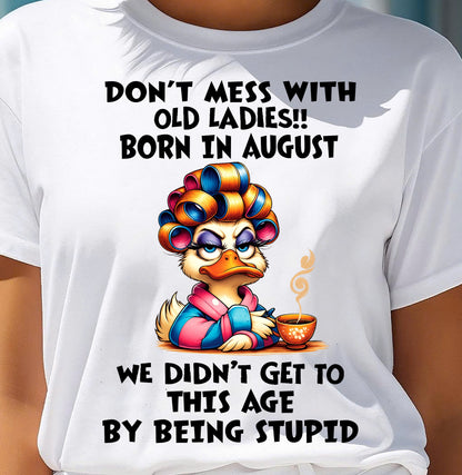 AUGUST SHIRT, DON’T MESS WITH OLD LADIES - FMA LUNA08 (SKU2604-30-08)