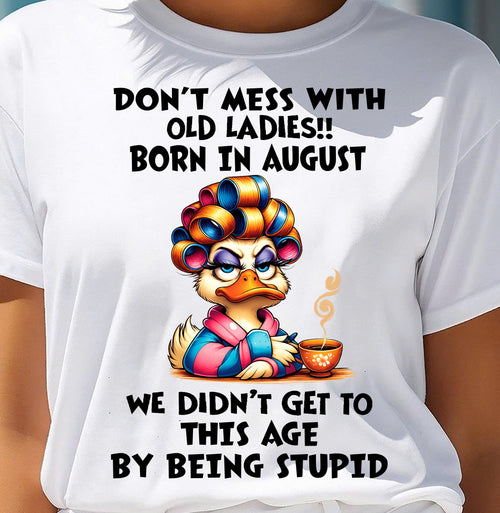 AUGUST SHIRT, DON’T MESS WITH OLD LADIES - FMA LUNA08 (SKU2604-30-08)