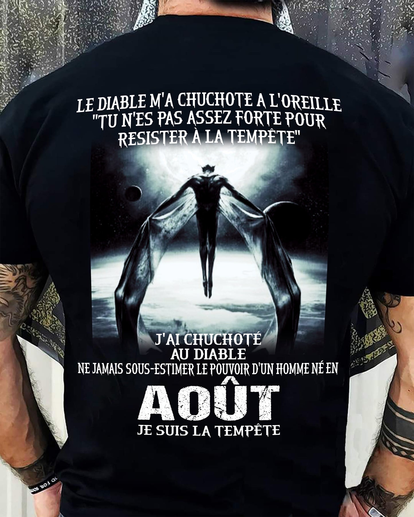 Je Suis la Tempête – Ne Jamais Sous-Estimer le Pouvoir d’un Homme Né en Août – T-Shirt Homme - LUNA08 (SKU26T-01160-08)