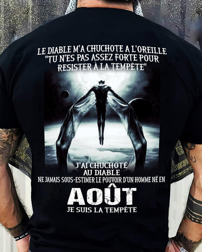 Je Suis la Tempête – Ne Jamais Sous-Estimer le Pouvoir d’un Homme Né en Août – T-Shirt Homme - LUNA08 (SKU26T-01160-08)