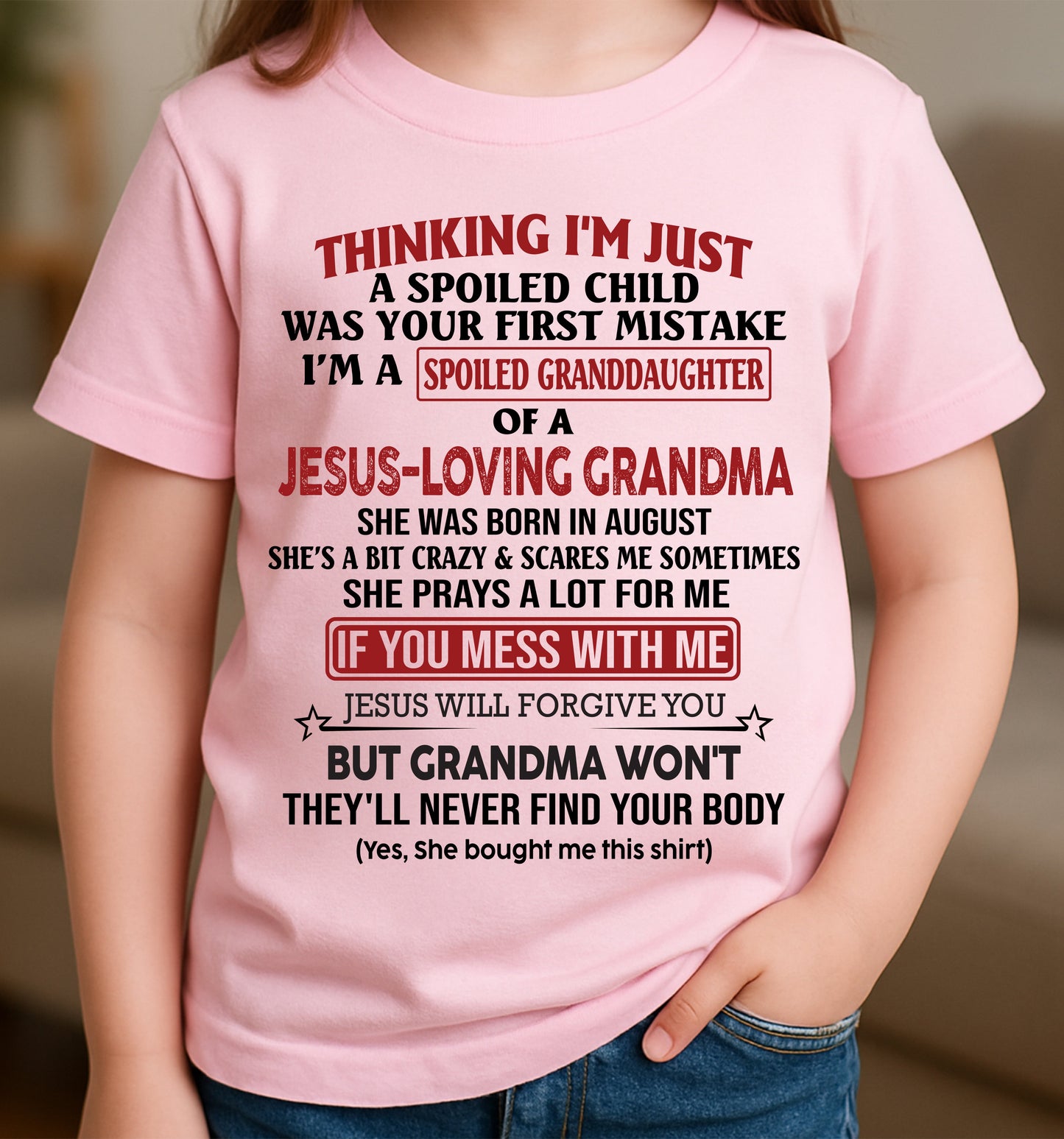 Christian Girl Shirt – Spoiled by Grandma August Edition – From Grandma to Granddaughter LUNA08 (SKU07-181-08)
