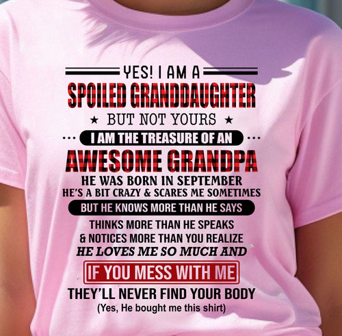 SEPTEMBER - YES! I'M A SPOILED GRANDDAUGHTER - GIFT FROM GRANDPA - LUNA09 (SKU26T-01317-09)