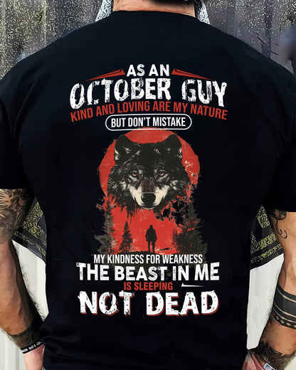 OCTOBER - KIND AND LOVING ARE MY NATURE - BIRTHDAY T-SHIRT FOR MEN - EBIL10 (SKU26T-01-17-10)