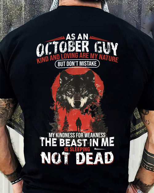 OCTOBER - KIND AND LOVING ARE MY NATURE - BIRTHDAY T-SHIRT FOR MEN - EBIL10 (SKU26T-01-17-10)