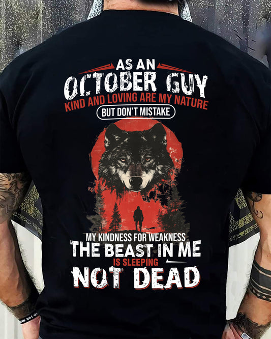 OCTOBER - KIND AND LOVING ARE MY NATURE - BIRTHDAY T-SHIRT FOR MEN - EBIL10 (SKU26T-01-17-10)
