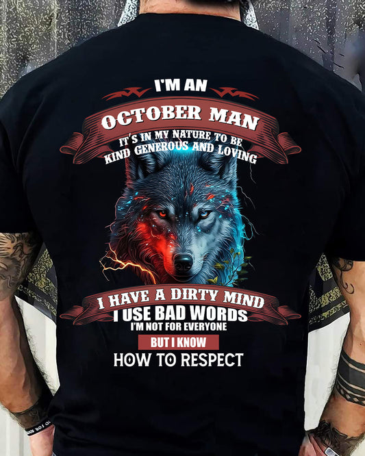 OCTOBER - KNOW HOW TO RESPECT - BIRTHDAY T-SHIRT FOR MEN - LUNA10 (SKU12-162-10)
